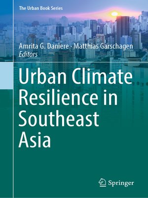 cover image of Urban Climate Resilience in Southeast Asia